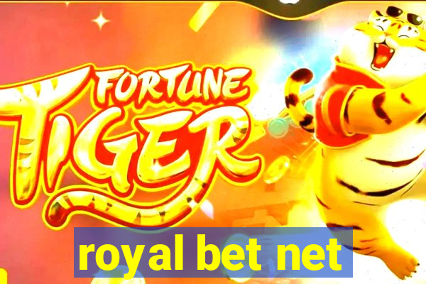 royal bet net